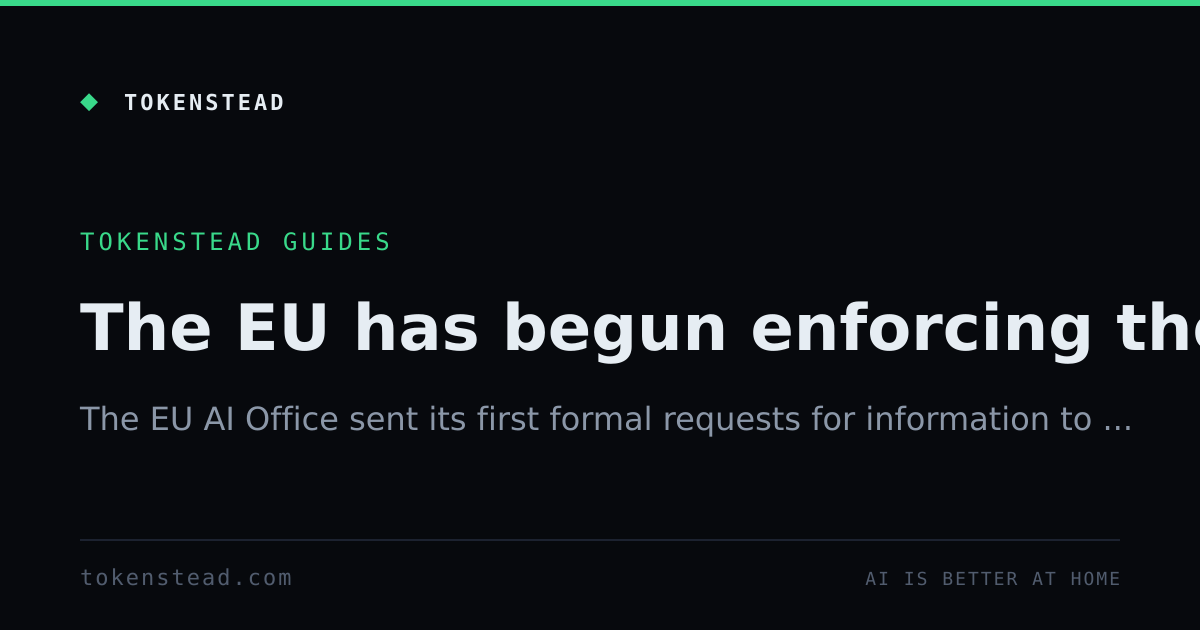 EU AI Act Enforcement Begins: The AI Office Starts Asking